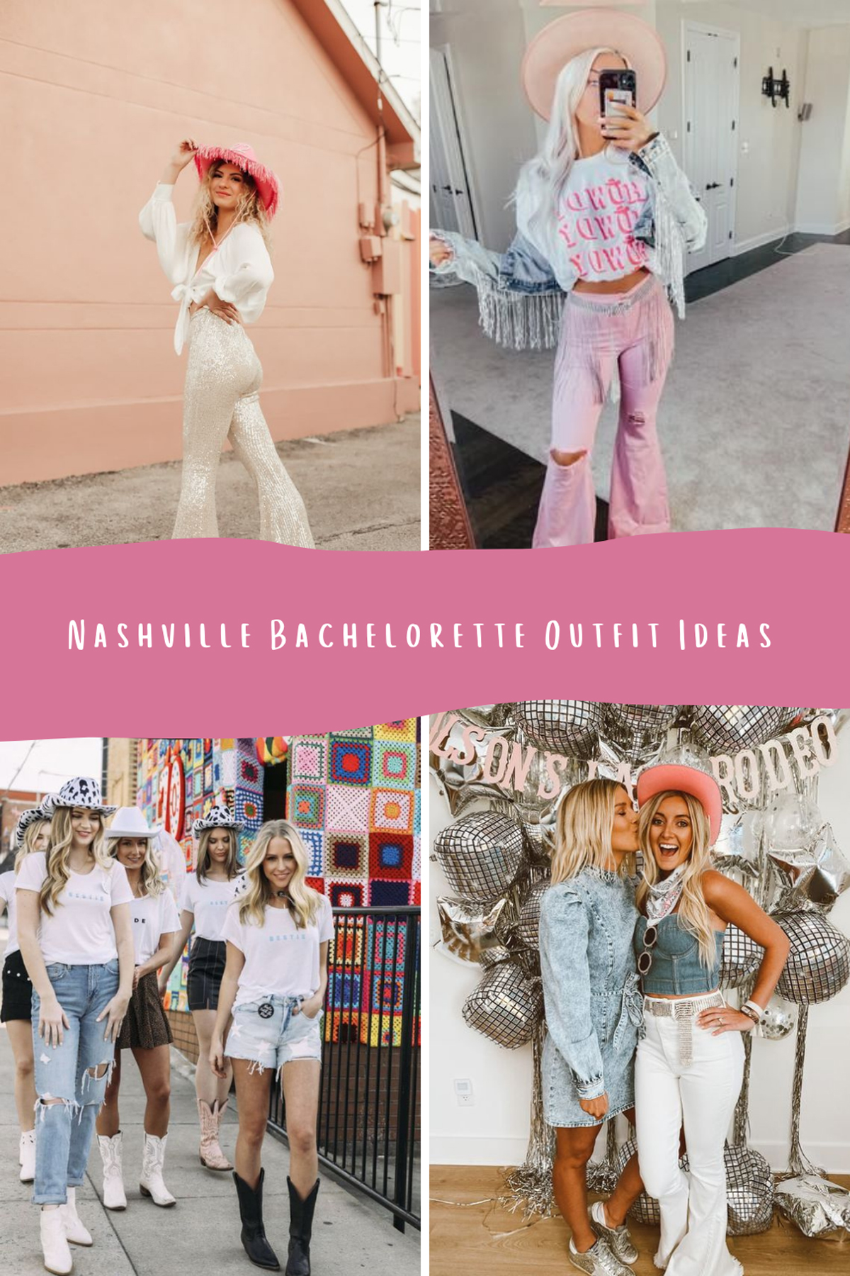 Nashville Bachelorette OutfitI deas