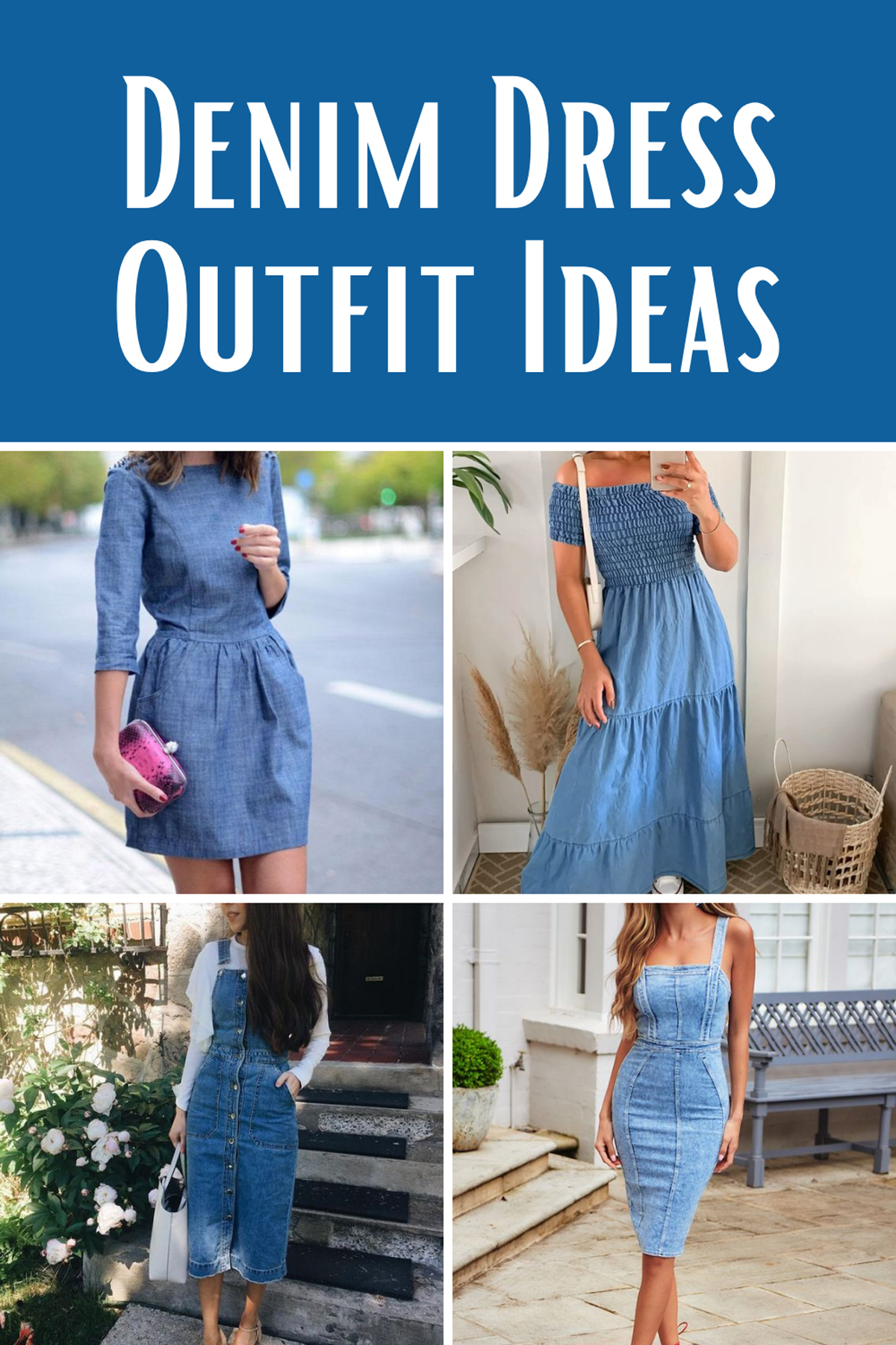 Jean Dress Outfit Ideas