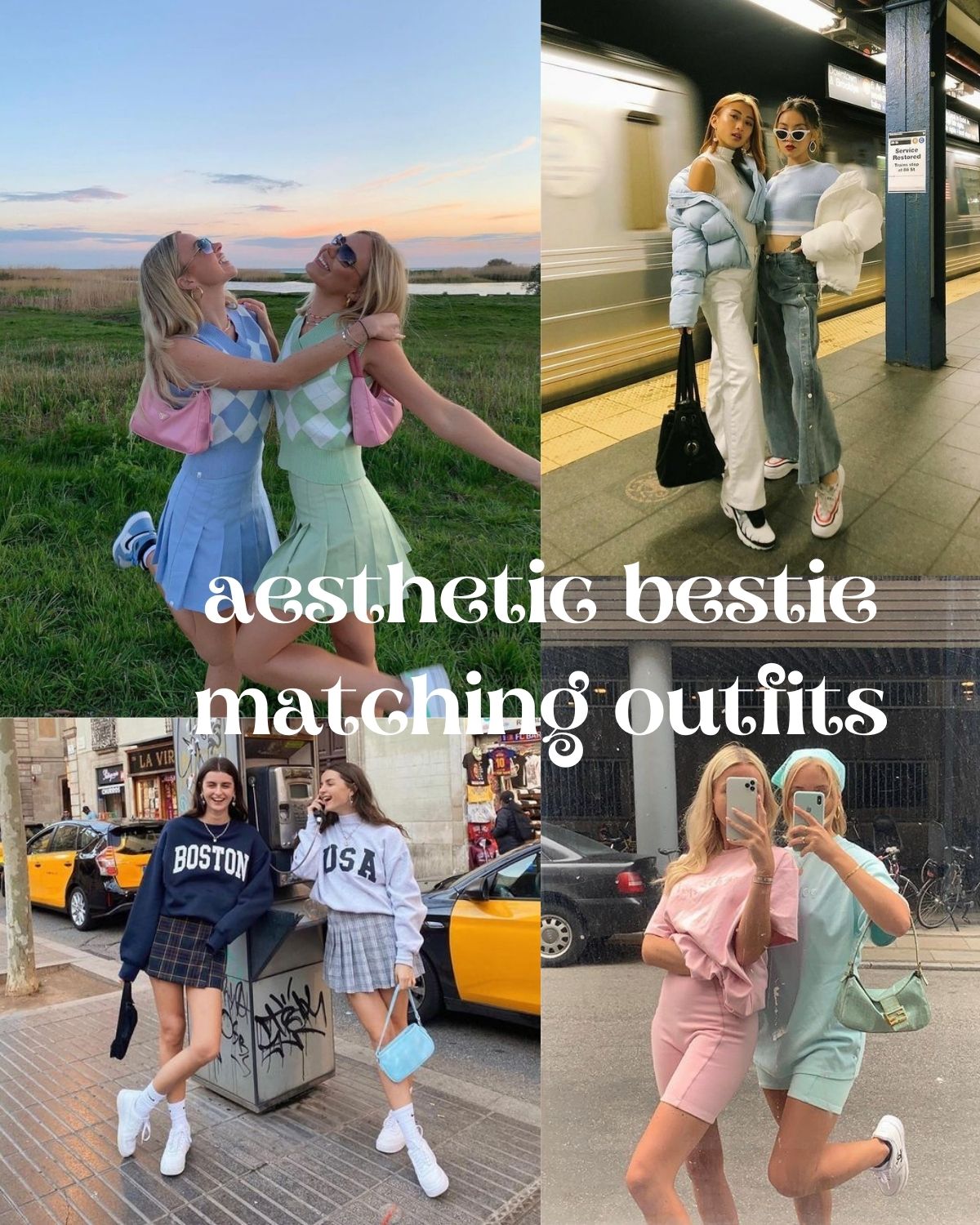 Four best friend pairs with similar outfits 