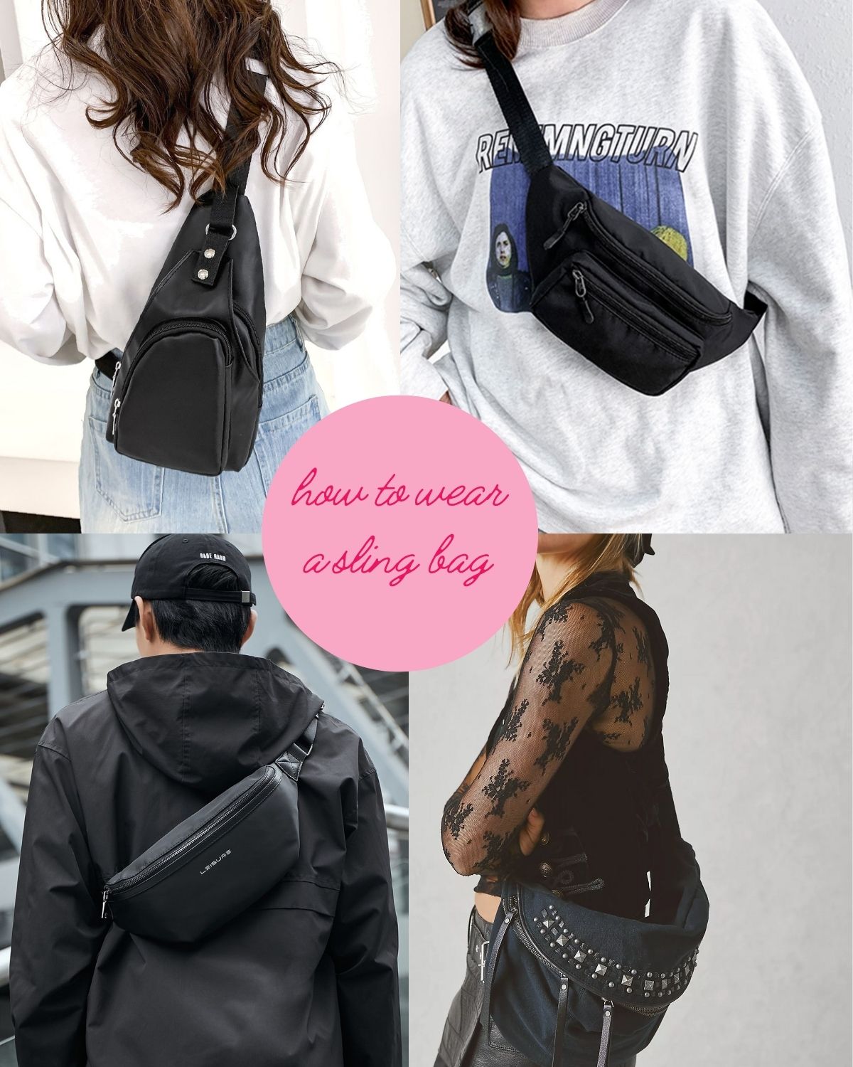 how to wear a sling bag 4 new ways