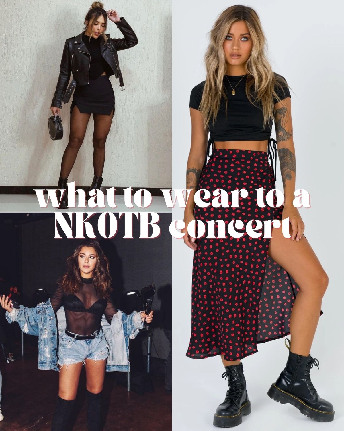 Three grunge outfits - what to wear to nkotb concert