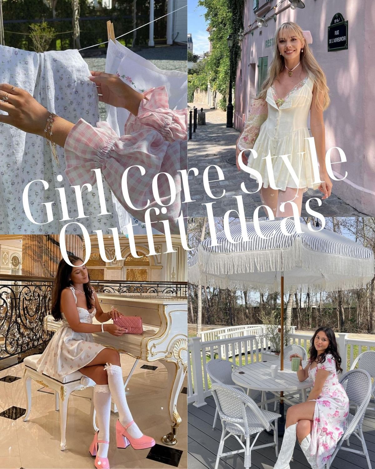 Four girly girl outfit ideas