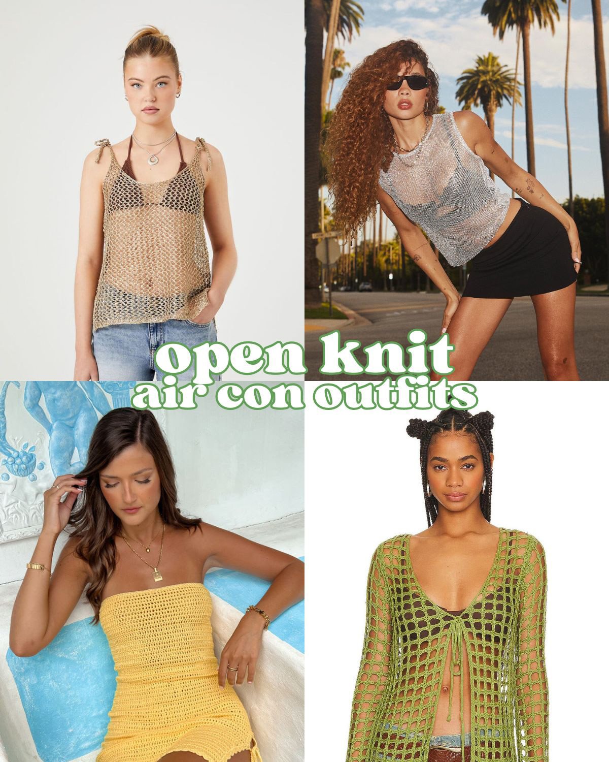 Four women in open knit outfits
