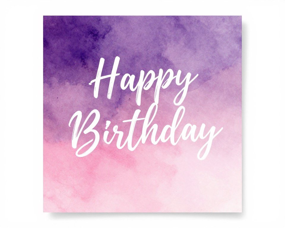 Birthday card with beautiful ombre painted background gradient